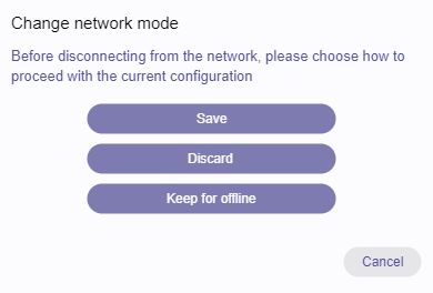 Dialog when changing to offline